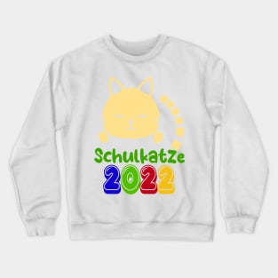 Schulbeginn Katze Schulkatze 2022 T shirt Crewneck Sweatshirt